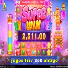 jogos friv 360 antigo